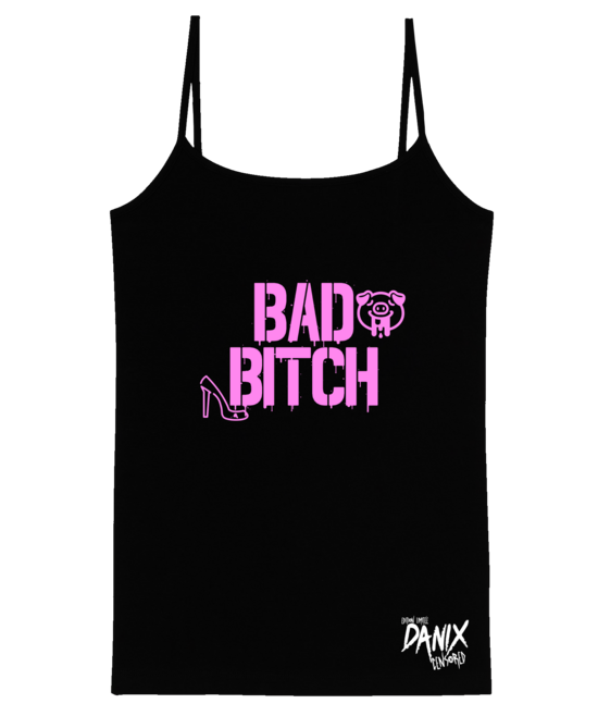 Débardeur Femme Bad Bitch [DANIX CENSORED]